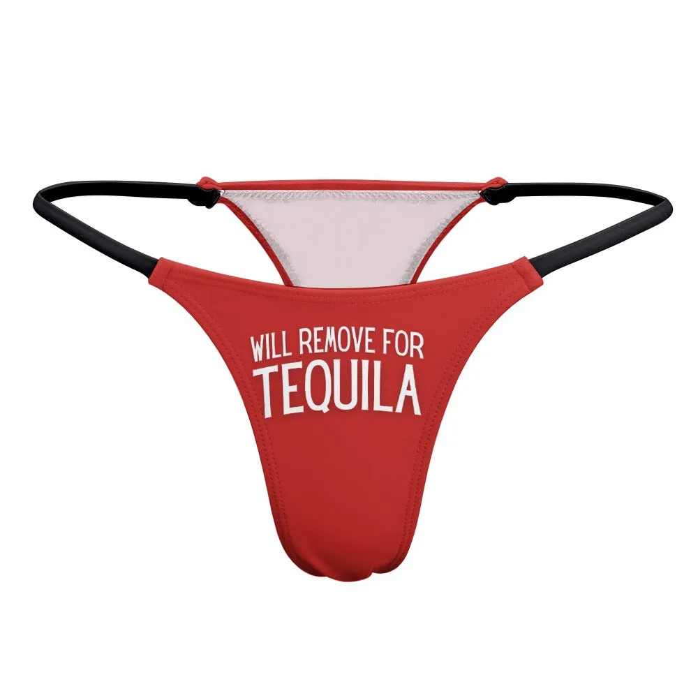 Will Remove for Tequila Thin Thong