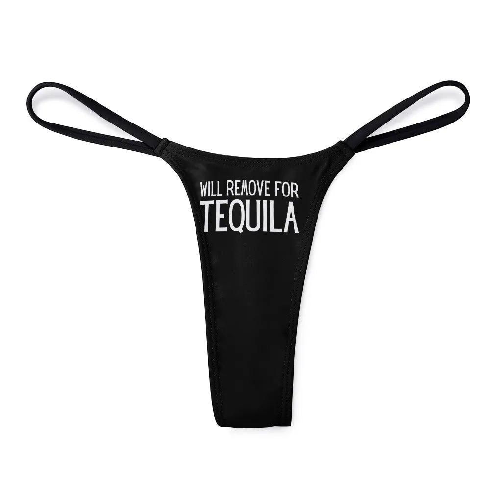Will Remove for Tequila Thin Thong