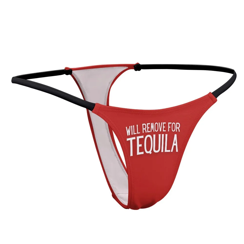 Will Remove for Tequila Thin Thong