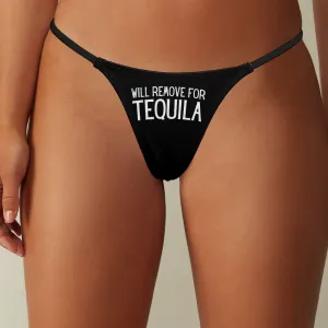 Will Remove for Tequila Thin Thong