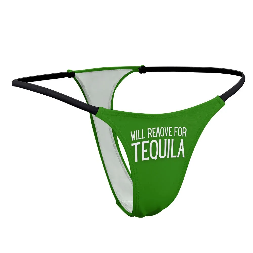 Will Remove for Tequila Thin Thong
